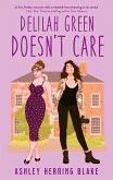 Delilah Green Doesn't Care (eBook, ePUB)