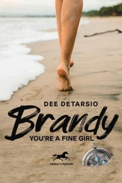 Brandy, You'Re a Fine Girl - DeTarsio, Dee