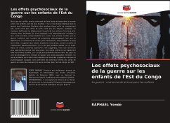 Les effets psychosociaux de la guerre sur les enfants de l'Est du Congo - Yende, Raphael