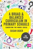 A Broad and Balanced Curriculum in Primary Schools