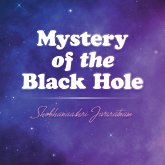 Mystery of the Black Hole