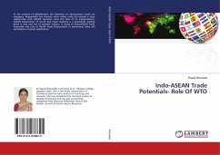 Indo-ASEAN Trade Potentials- Role Of WTO - Ahluwalia, Rupali