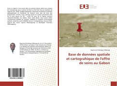 Base de données spatiale et cartograhique de l'offre de soins au Gabon - Ondzigue Mbenga, Raymond