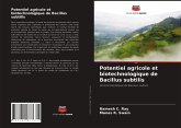 Potentiel agricole et biotechnologique de Bacillus subtilis