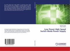 Low Power High Speed Switch Mode Power Supply - Gupta, Gajendra; Akashe, Shyam