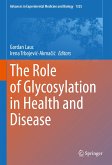 The Role of Glycosylation in Health and Disease (eBook, PDF)