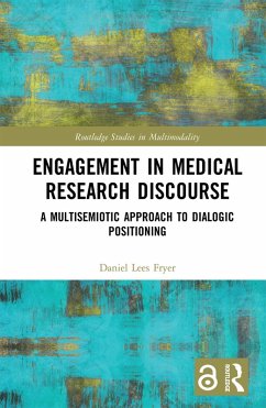 Engagement in Medical Research Discourse (eBook, PDF) - Fryer, Daniel Lees