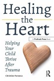Healing the Heart (eBook, ePUB)