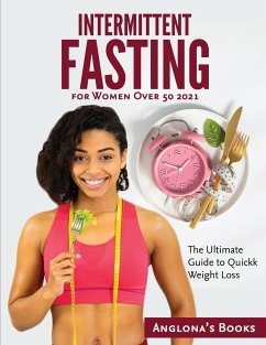 Intermittent Fasting for Women Over 50 2021 - Anglona's Books