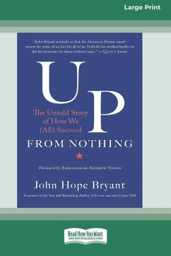 Up from Nothing - Bryant, John Hope