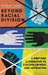 Beyond Racial Division - Bild 1