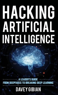 Hacking Artificial Intelligence - Gibian, Davey
