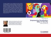 Empowering Visualization Roles in Security