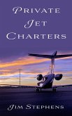 Private Jet Charters (eBook, ePUB) Private Jet Charters (eBook, ePUB)
