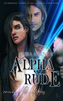 Alpharüde (Craving for Distress 1) (eBook, ePUB) - Arenth, Akira