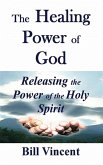 The Healing Power of God (eBook, ePUB)