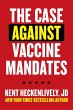 Case Against Vaccine Mandates - Bild 1