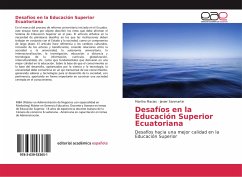 Desafíos en la Educación Superior Ecuatoriana - Macias, Martha; Sanmartin, Javier