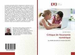 Critique de l'économie numérique - Lafrance, Jean-Paul