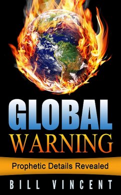 Global Warning (eBook, ePUB) - Vincent, Bill
