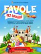 Favole per Bambini: Raccolta di Fiabe... - Bild 1