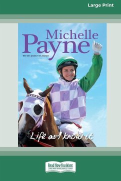 Life as I know it [Standard Large Print 16 Pt Edition] - Payne, Michelle; Harms, John