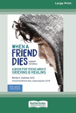 When a Friend Dies - Gootman, Marilyn E.