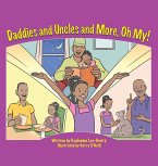 Daddies and Uncles and More, Oh My!