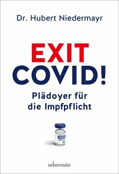 Exit Covid! - Niedermayr, Hubert