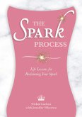 The SPARK Process