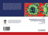 Development of sensitive and specific diagnostic assay