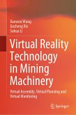 Virtual Reality Technology in Mining Machinery (eBook, PDF)