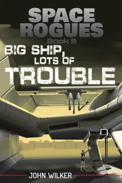 Big Ship, Lots of Trouble - Wilker, John