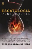 Escatologia Pentecostal (eBook, ePUB)