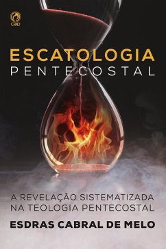 Cover Escatologia Pentecostal (eBook, ePUB)
