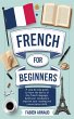 French for Beginners: A Step-by-Step... - Bild 1
