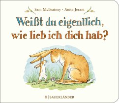 Weißt du eigentlich, wie lieb ich dich hab? (Mängelexemplar) - McBratney, Sam