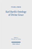 Karl Barth's Ontology of Divine Grace (eBook, PDF)