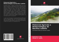 Potencial Agrícola e Biotecnológico de Bacillus subtilis - Ray, Ramesh C.;R. Swain, Manas