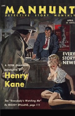 Manhunt, April 1953 - Spillane, Mickey; Kane, Henry; Hunter, Evan