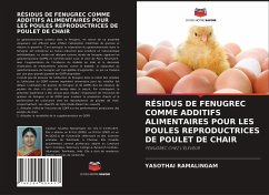 Cover RÉSIDUS DE FENUGREC COMME ADDITIFS ALIMENTAIRES POUR LES POULES REPRODUCTRICES DE POULET DE CHAIR