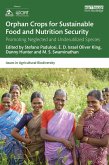 Orphan Crops for Sustainable Food and Nutrition Security (eBook, ePUB) Orphan Crops for Sustainable Food and Nutrition Security (eBook, ePUB)