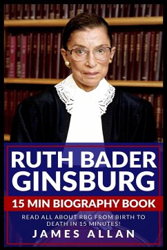 Ruth Bader Ginsburg 15 Min Biography Book - Allan, James