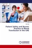 Patient Safety and Nurses' Practice of Blood Transfusion in the UAE