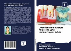 Obosnowanie wybora pacienta dlq implantacii zubow - M, PRIYANTHI;N, DHINEKSH KUMAR;DEVADOSS, Vimal Joseph
