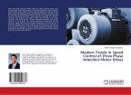 Modern Trends in Speed Control of Three Phase Induction Motor Drives