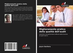 Miglioramento pratico della qualità dell'audit - Gacheru, Joyce