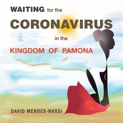 Waiting for the Coronavirus in the Kingdom of Pamona - Mendes-Nassi, David