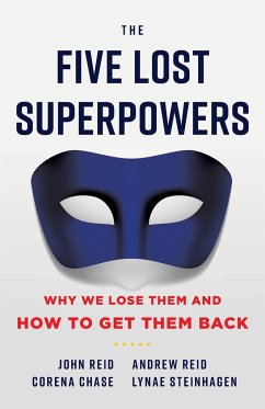 The Five Lost Superpowers - Reid, Andrew; Chase, Corena