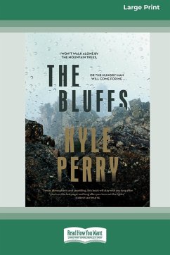 The Bluffs [Standard Large Print 16 Pt Edition] - Perry, Kyle